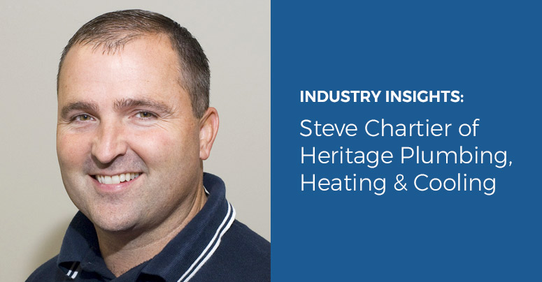 Industry Q & A: Steve Chartier of Heritage Plumbing, Heating & Cooling